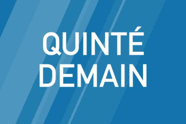 Pronostic Presse Quinté Demain