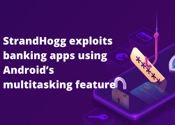What is the connection between AppSealing and StrandHogg? Exploring Vulnerabilities and Security Measures