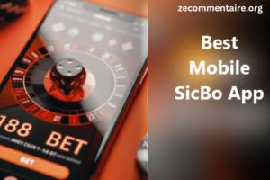 Best Mobile SicBo App: Where to Play Securely and Usefully At Any Time